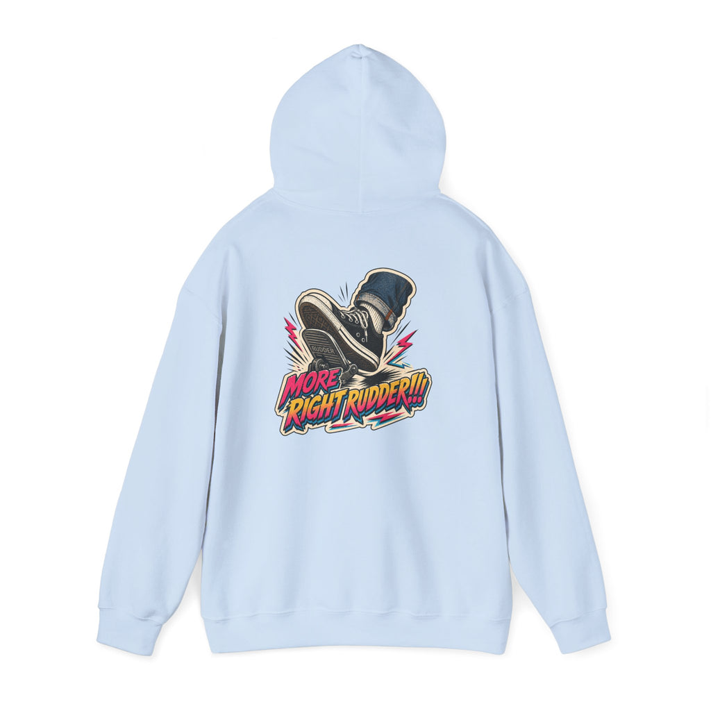 More Right Rudder Hoodie