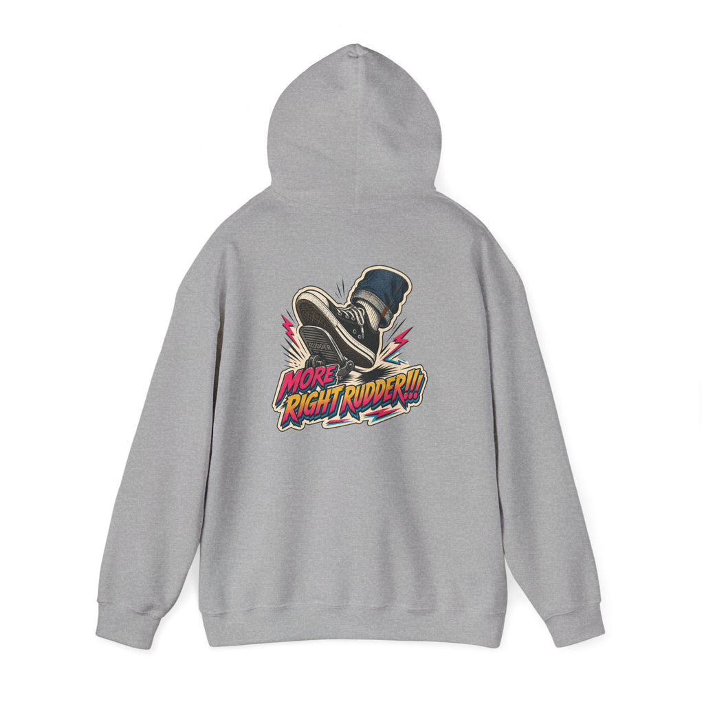 More Right Rudder Hoodie
